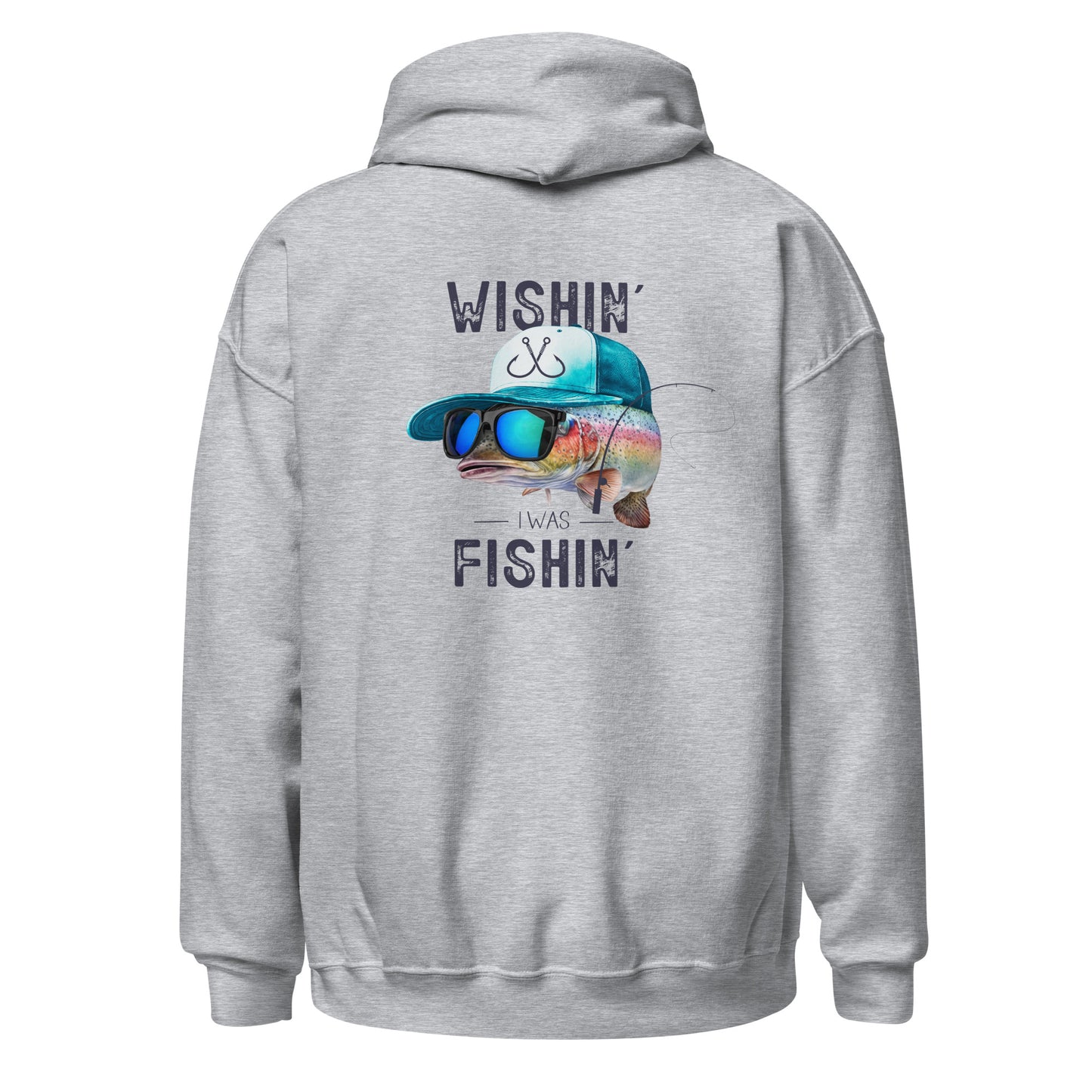 Wishing i was fishing Hoodie